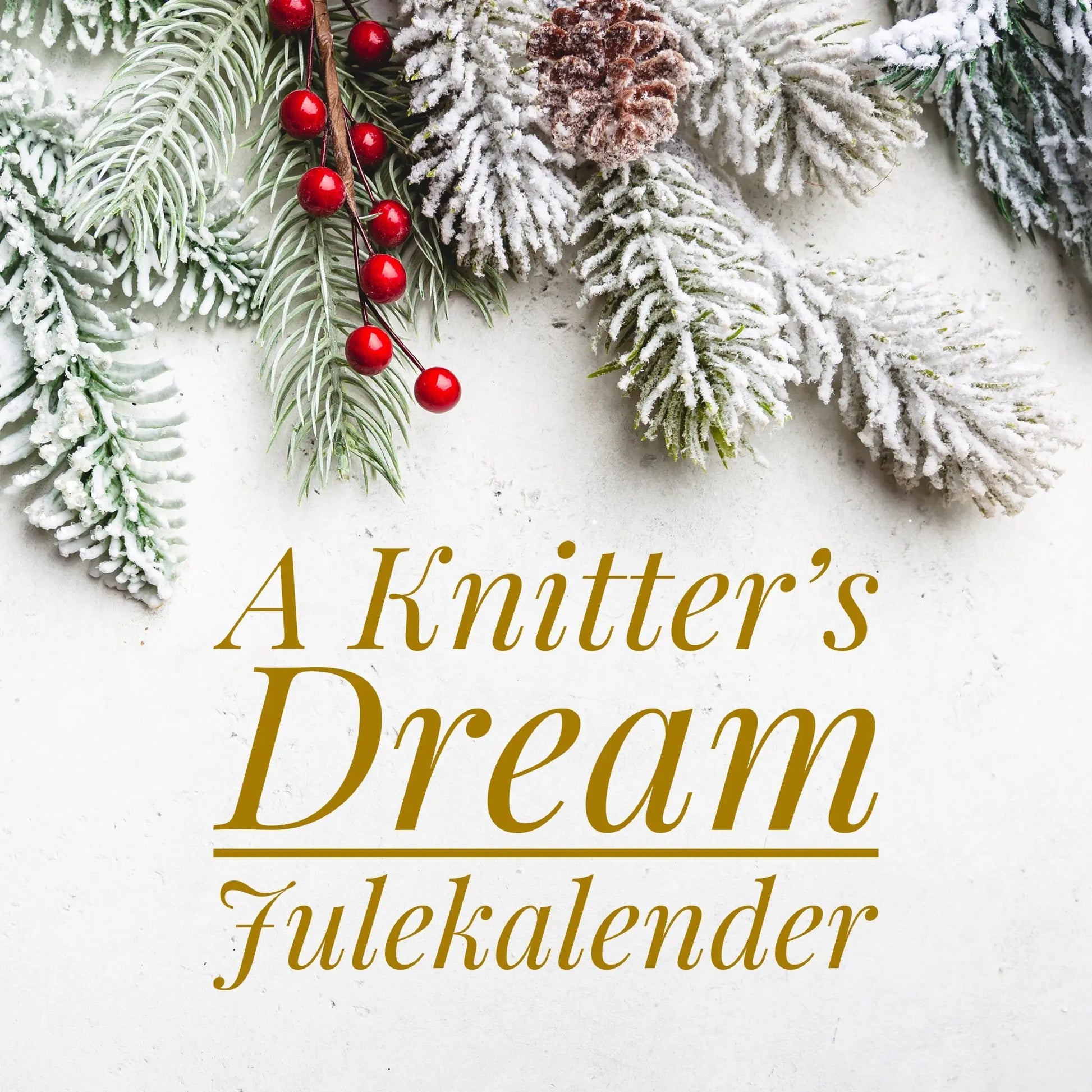 Julekalender - A Knitter's Dream M-L Sjøgren Håndfarvet Garn